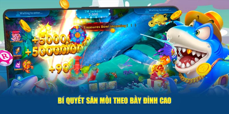 Bí quyết săn mồi theo bầy đỉnh cao