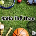 Saba Thể Thao - Sảnh Cược Uy Tín Cung Cấp Nhiều Kèo Hấp Dẫn